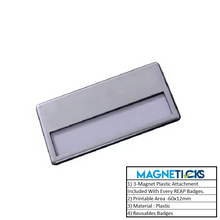 Load image into Gallery viewer, REAP 60x12mm Silver Colour Plastic Personalized Name Tag with Magnetic Back - MAGNETICKS
